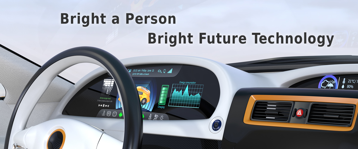 Bright a Person, Bright Future Technology